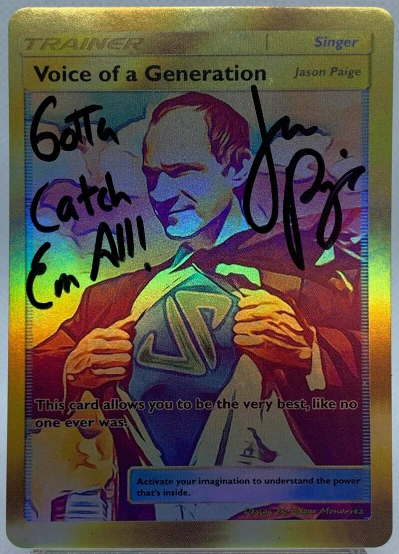 Autographed Jason Paige, Voice of a Generation, Custom Card